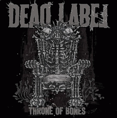 Dead Label : Throne of Bones